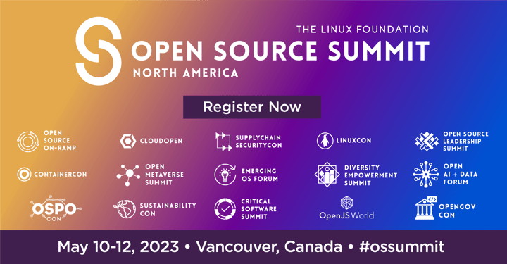 Why You Can’t Miss This Year’s Open Source Summit North America, May 10-12 in Vancouver, Canada